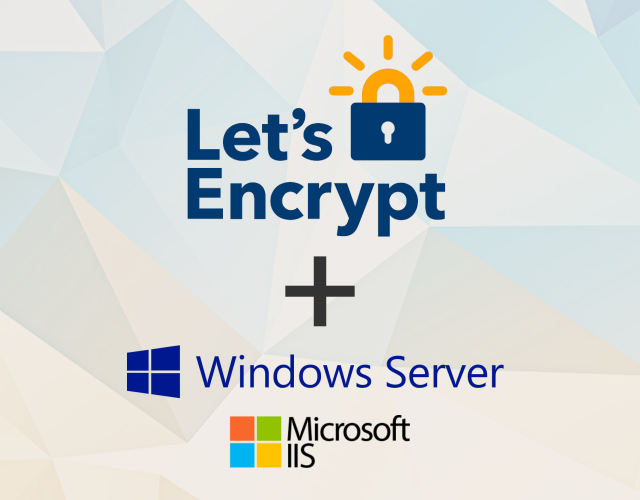 Cài đặt free SSL/TLS Certificates từ Let's Encrypt trong IIS trên Windows Server