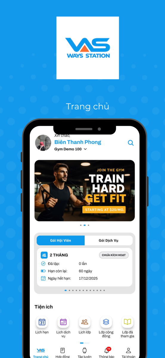 Ra Mắt App Hội Viên Thương Hiệu Riêng Cho WaysStation Gym